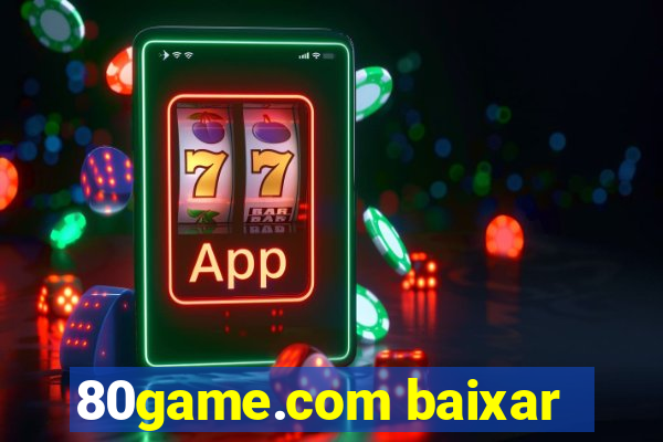 80game.com baixar